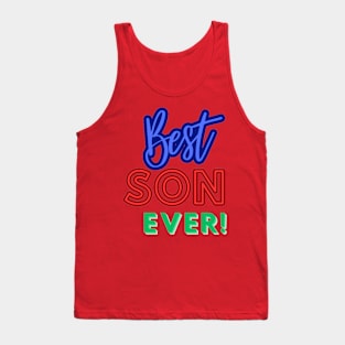 Best Son Ever! Tank Top